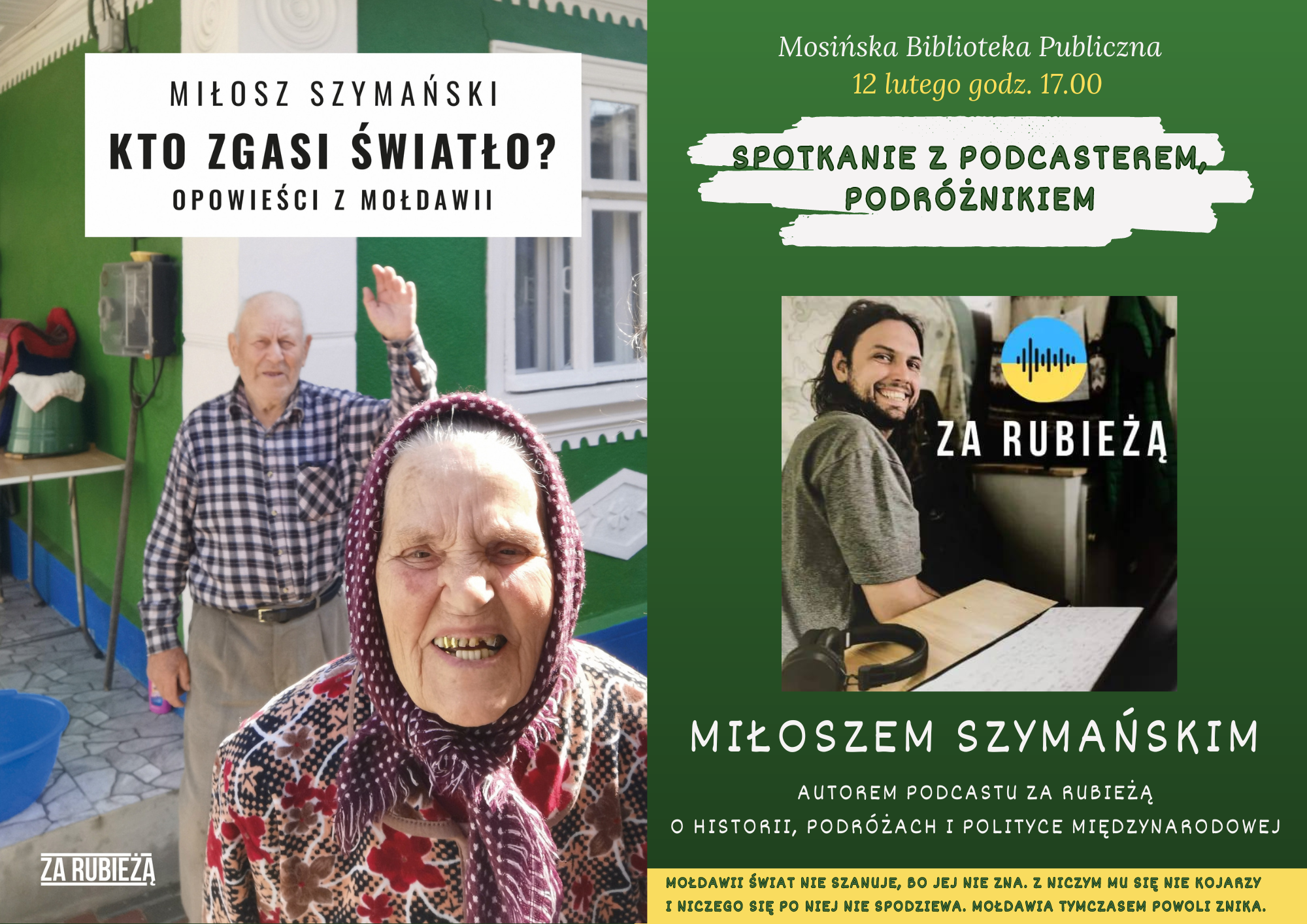Plakat przedstawiający z jednej strony okładkę książki o Mołdawii, z prawej strony młodego mężczyznę ze słuchawkami , leżącymi na stole.